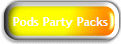 Pods Party Packs